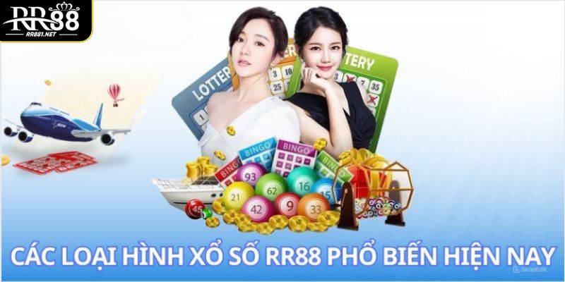 Một số hình thức chơi xổ số RR88 cho hội viên